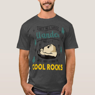 Geologist Rock Collecting Minerals Geology T-Shirt