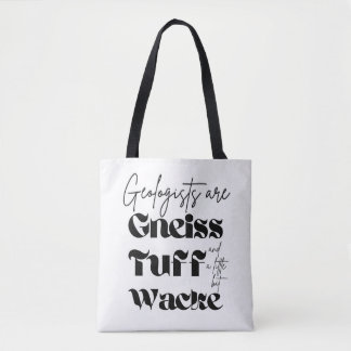 Geologist Tote Bag