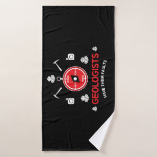 Geologists   Funny Gifts For Geologists   Geology Bath Towel