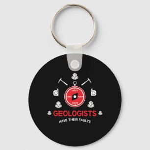Geologists   Funny Gifts For Geologists   Geology Keychain