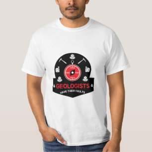 Geologists Funny Gifts For Geologists Geology T-Shirt