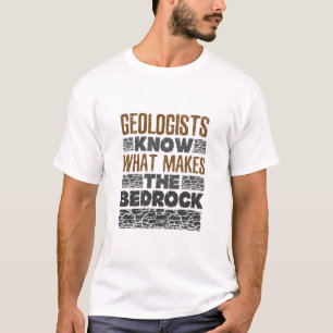 Geologists Know What Makes the Bedrock T-Shirt