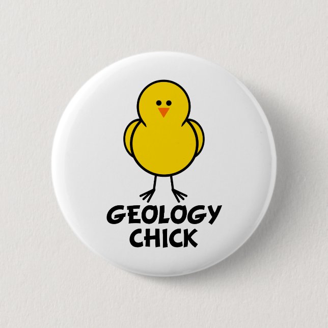 Geology Chick 2 Inch Round Button (Front)