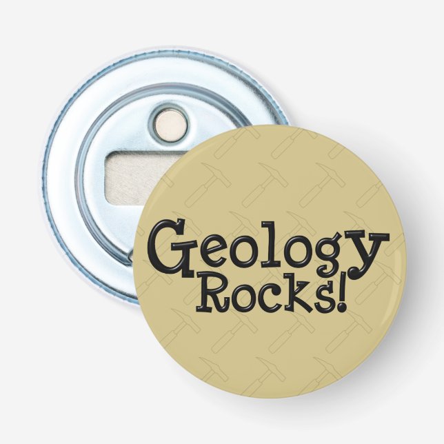 Geology Rocks! Bottle Opener (Front)