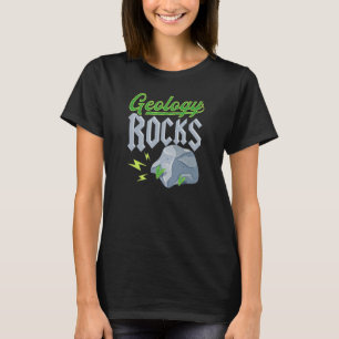 Geology Rocks Funny Geology Joke Humour For Geolog T-Shirt