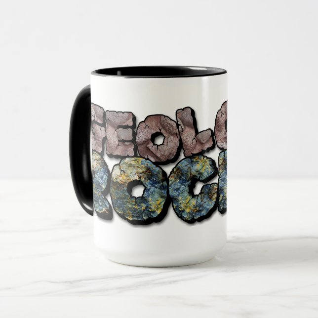 Geology Rocks! Nerd Geek Science Humor Mug (Front Left)