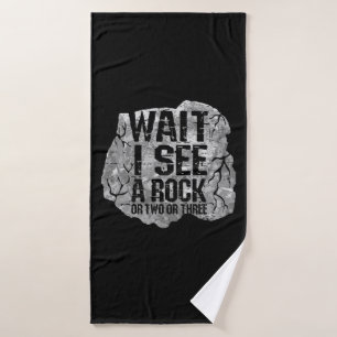 Geology - Wait I See A Rock Bath Towel