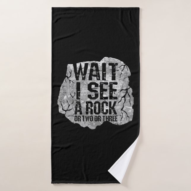 Geology - Wait I See A Rock Bath Towel (Bath Towel)