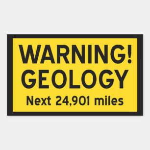 Geology Warning Sign Sticker