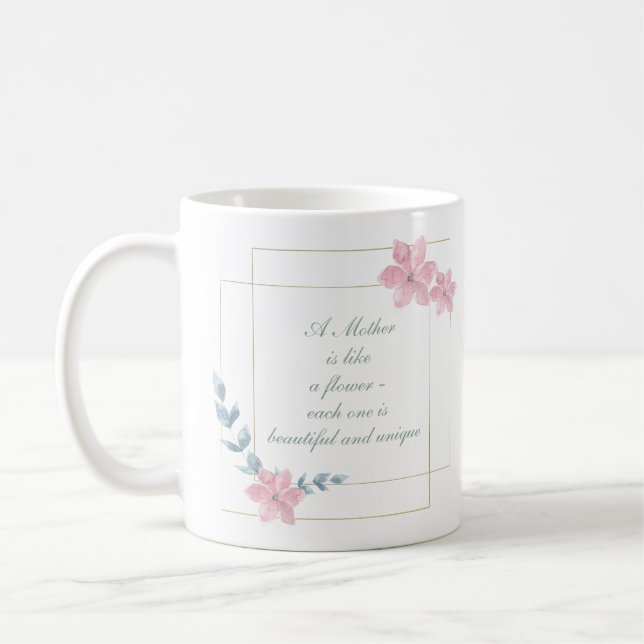 Geometric Floral Beautiful Mother Quote Coffee Mug (Left)