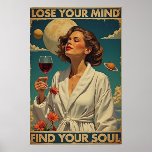Geometric Lose Your Mind, Find Your Soul Poster
