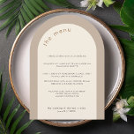 Geometric Minimal Neutral Arch Wedding Menu Card<br><div class="desc">This modern wedding arch shaped menu card with minimal font is perfect for a modern wedding,  minimal wedding or any other celebration. This menu template features a sand beige background and and an arch in cream white. All text elements and colours of this wedding menu card can be customized.</div>