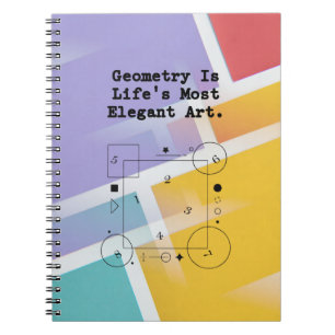 Geometry Life's Elegant Art   Mathematical Beauty Notebook