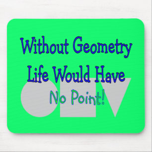 Geometry Teacher Gifts Mouse Pad