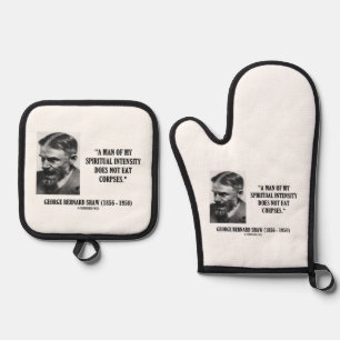 George B. Shaw Spiritual Intensity Not Eat Corpses Oven Mitt & Pot Holder Set