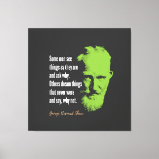 George Bernard Shaw Quote Canvas Print