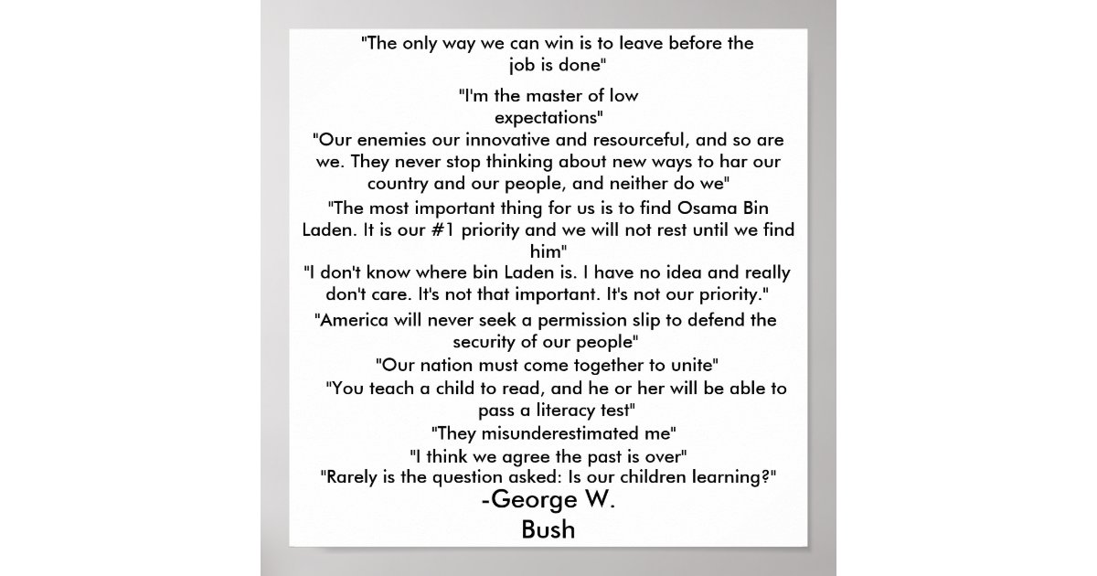 George Bush quotes poster | Zazzle