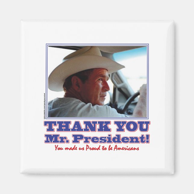 George Bush/Thank you! Magnet (Front)