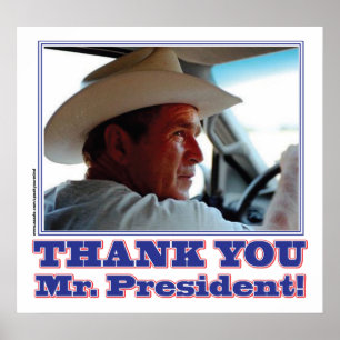 George Bush/Thank you! Poster