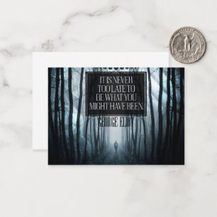 George Eliot Inspirational Quote "Never too late" Card