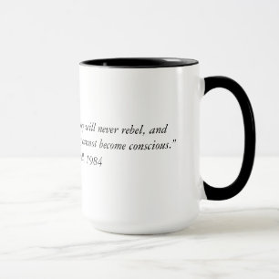 George Orwell quote from 1984 Two Tone Coffee Mug. Mug