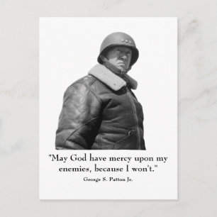 George Patton and Quote Postcard