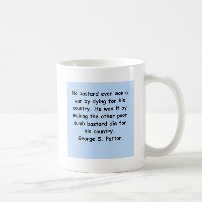 george s patton quote coffee mug (Right)