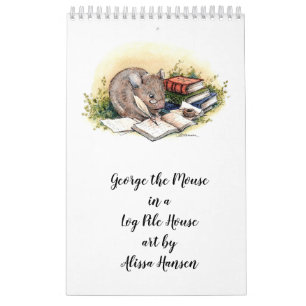George the mouse with art by Alissa Hansen Calenda Calendar