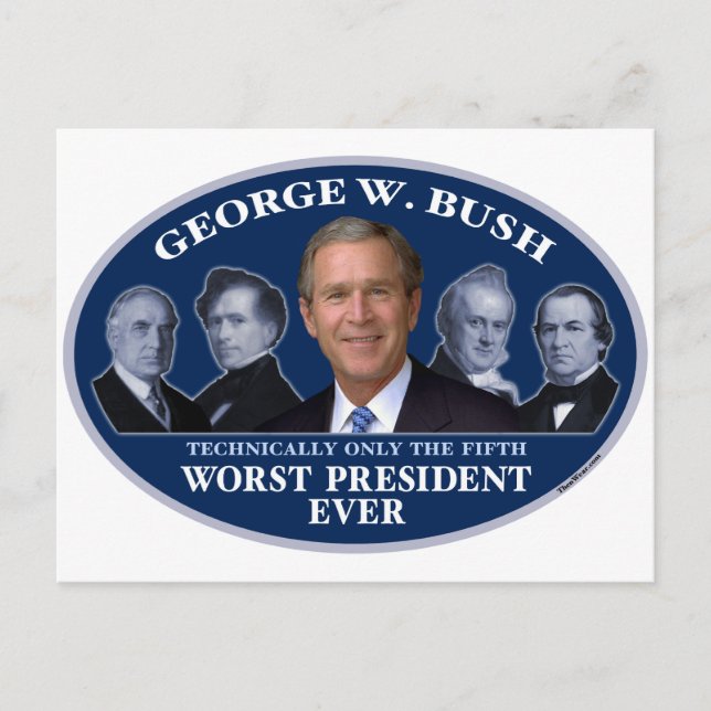 George W. Bush 5th Worst President Postcard (Front)