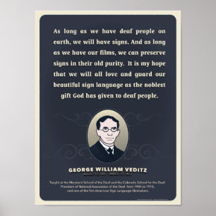George W. Veditz cite. Une affiche de classe ASL.