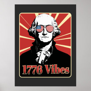 George Washington 1776 Vibes Patriotic Sunglasses Poster