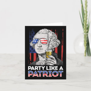 George Washington 4th Of July Party Like A Patriot Card