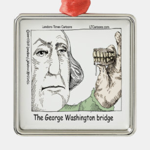 George Washington Bridge & Dentures Funny Gift Metal Ornament