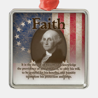 George Washington - Faith Metal Ornament