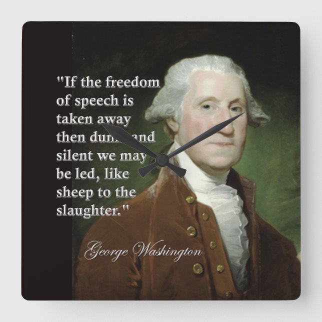 George Washington Freedom of Speech Quote Clock (Front)