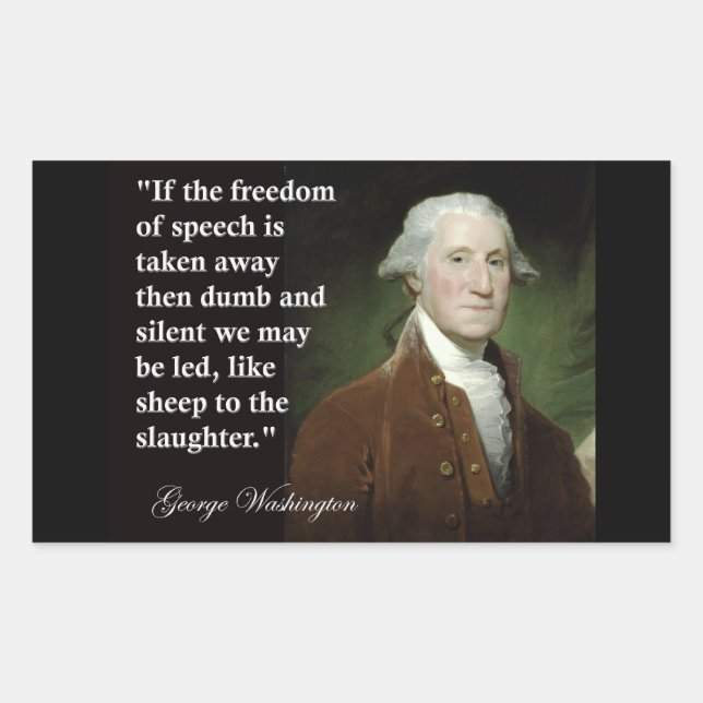 George Washington Freedom of Speech Quote Sticker (Front)