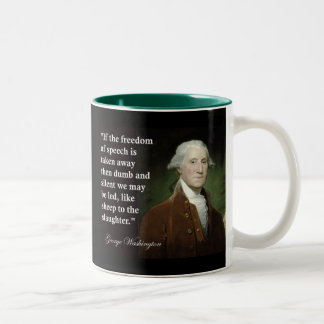 George Washington Freedom of Speech Quote Two-Tone Coffee Mug