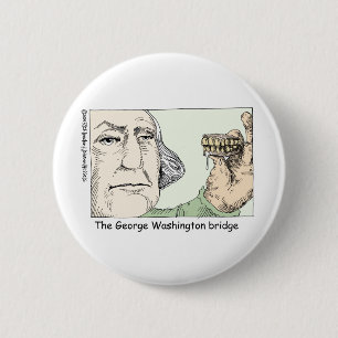 George Washington Teeth Funny Gifts & Collectibles 2 Inch Round Button