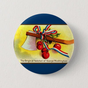 George Washington's hatchet-cherries 2 Inch Round Button