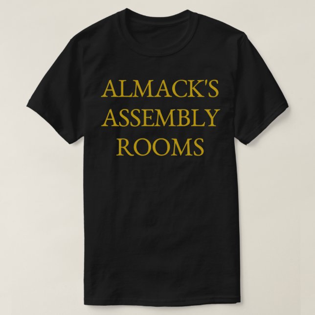 Georgette Heyer Almackamp39s Assembly Rooms T-Shirt (Design Front)