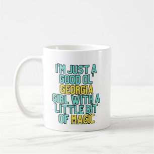 Georgia Girls Are Magic Southern Witchy Humour Coffee Mug