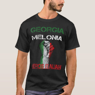 Georgia Meloni Italian Hero T-Shirt