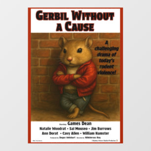 Gerbil Without a Cause Parody Window Cling