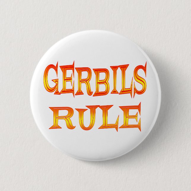 Gerbils Rule 2 Inch Round Button (Front)