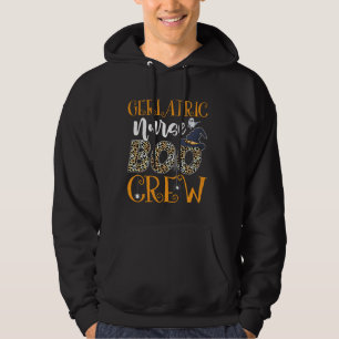 Geriatric Nurse Boo Crew Scary Halloween Boo Ghost Hoodie