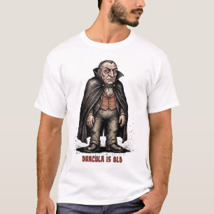 Geriatric Vampire Humour Aged Count Dracula T-Shirt
