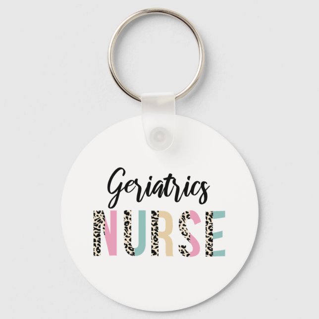 Geriatrics Nurse Cute Leopard Design - Funny Gift  Keychain (Front)
