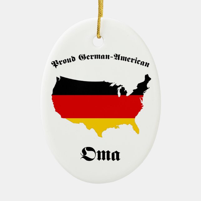 German American Oma - Granny - Grandmother Ceramic Ornament (Front)