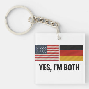 German American Yes Im Both - Germany USA Citizen Keychain