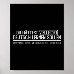German Flag _ _ Vielleicht Deutsch Lernen  Poster